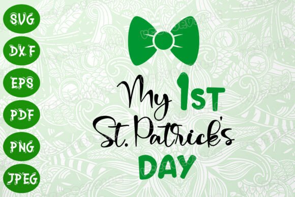 Download My First St Patrick's Day SVG Lucky DXF - Lucky Collection