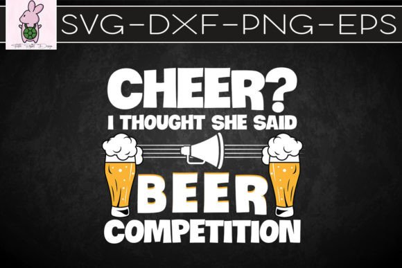 Download Cheer Dad I Thought She Said Beer SVG - Dad Collection