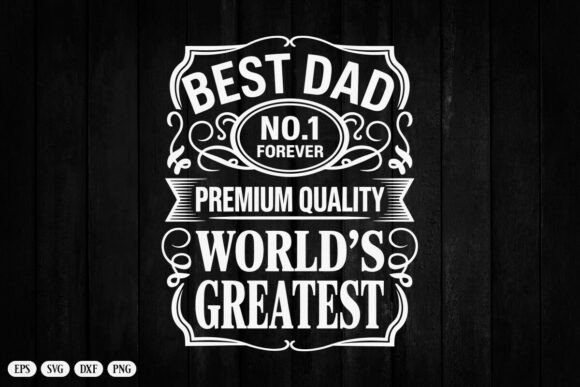 Download World's Greatest Best Dad Svg Png Files - Dad Collection