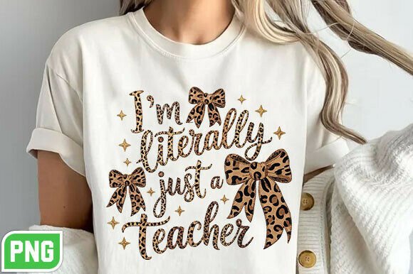 Download I'm Literally Just a Teacher PNG - Teacher png Collection