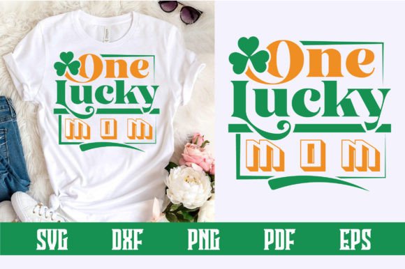 Download One Lucky Mom Svg Design - Lucky Collection